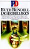 [Inspector Wexford 35] • De heidelijken